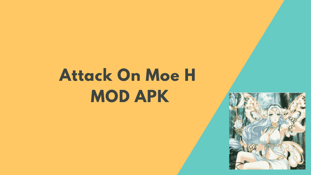 Attack On Moe H MOD APK Unlimited Gems - GOMODAPK