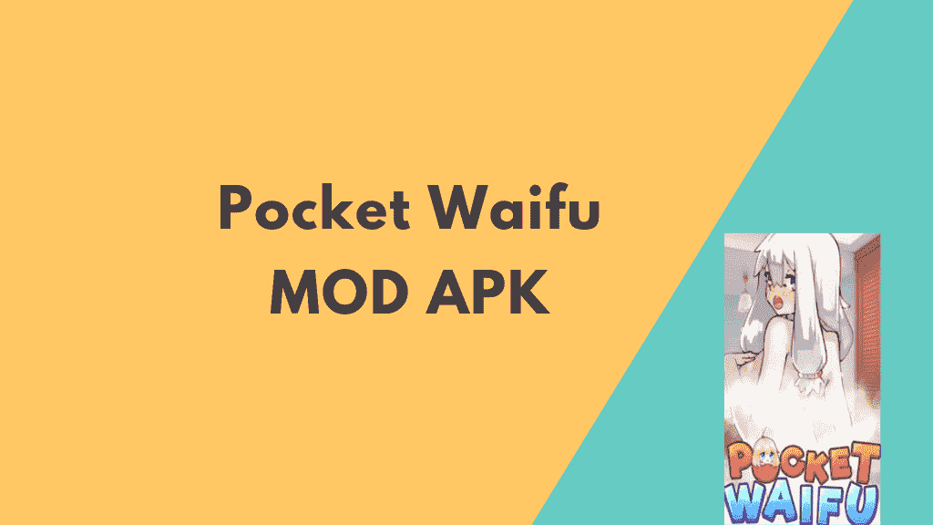 Pocket Waifu Mod Apk Unlimited Diamond Coins 2020