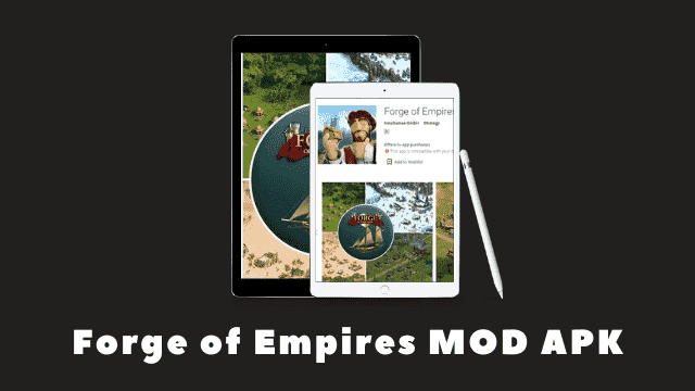Forge of Empires MOD APK