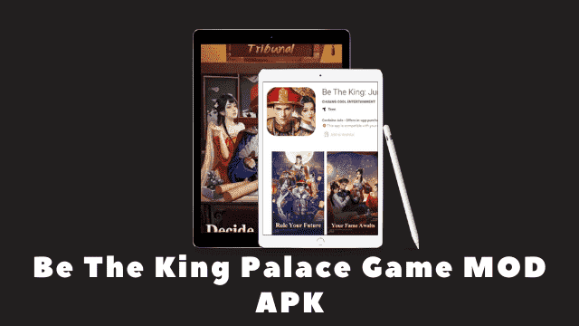 Be The King Palace Game MOD APK